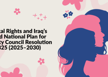 Digital Rights and Iraq’s Third National Plan for Security Council Resolution 1325 (2025–2030)