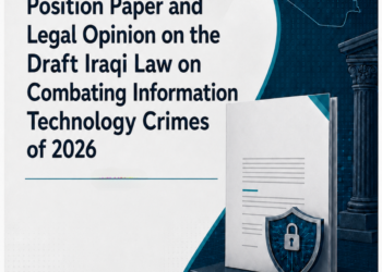 Position Paper and Legal Opinion on the Draft Iraqi Law on Combating Information Technology Crimes of 2026